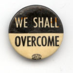 We Shall Overcome